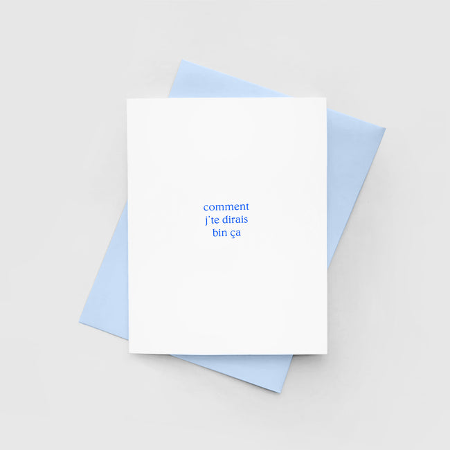 Carte de souhaits – Comment j'te dirais...